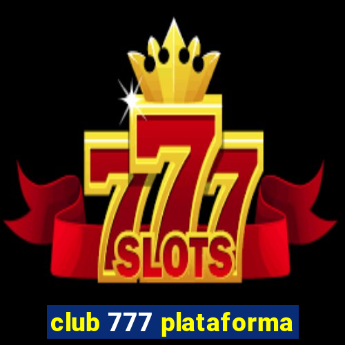 club 777 plataforma